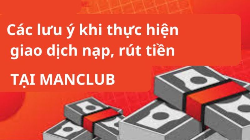 Hướng dẫn ManClub rút tiền về tài khoản nhanh chóng